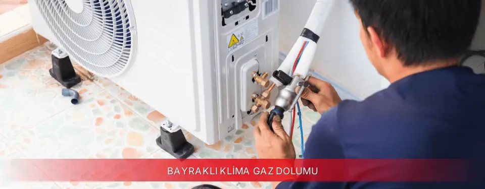 Bayraklı İlçemi Vestel Klima Gaz Dolumu