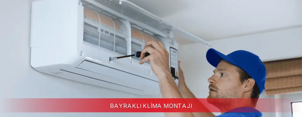Bayraklı İlçemi Vestel Klima Montajı